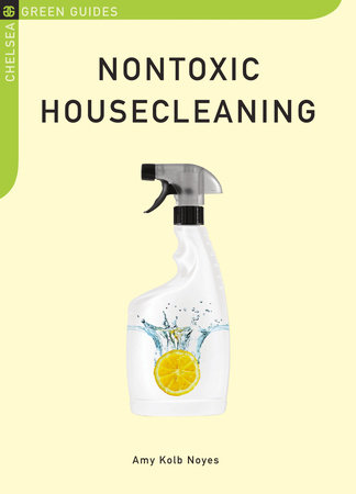 Nontoxic Housecleaning